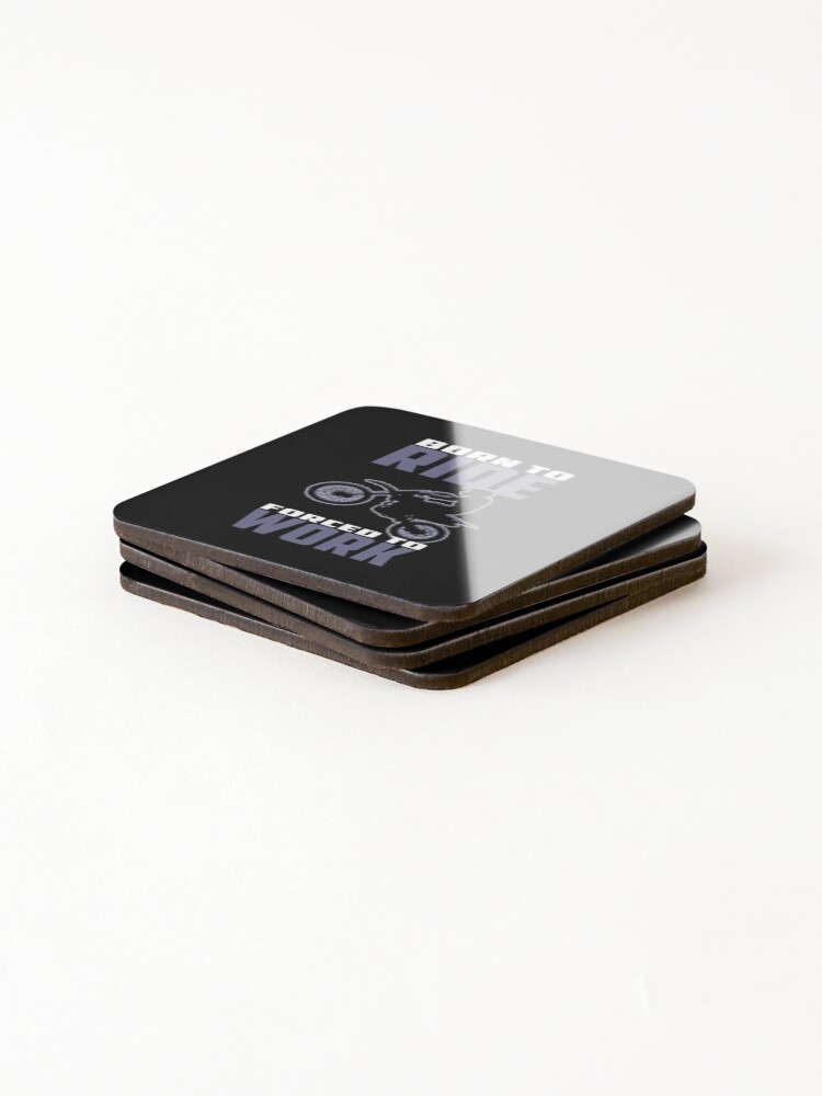 Thumbnail 4 of 5, Coasters (Set of 4), Born To Ride Forced To Work designed and sold by oussimakh.