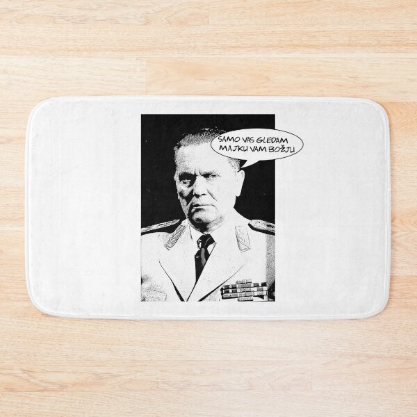 Item preview, Josip Broz Tito - Samo vas gledam majku vam bozju designed and sold by TinThor.