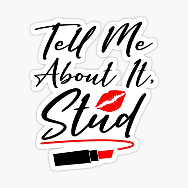 "Tell Me About It Stud Grease" Sticker for Sale by creativebrother