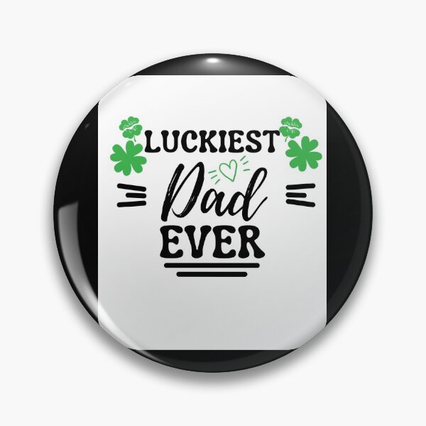 Item preview, Luckiest Dad Ever - St. Patrick's Day designed and sold by PrintexDesigns.