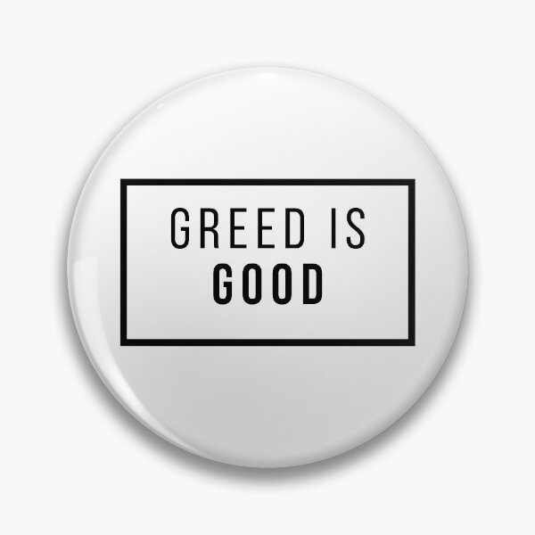 Item preview, Greed is Good Black designed and sold by TraderShirts.
