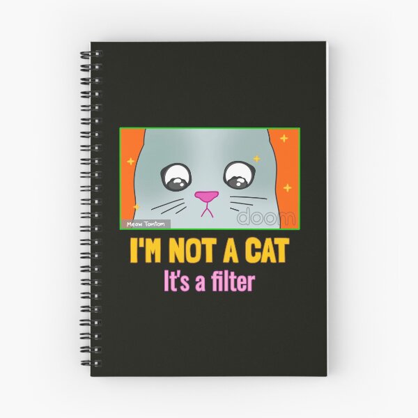 Item preview, I'm not a cat, it's a filter. designed and sold by EducateUplift.