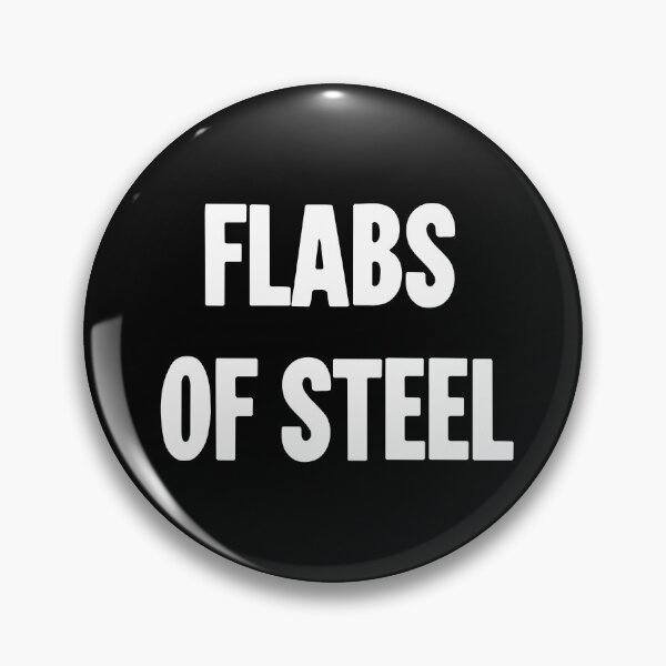 Item preview, Flabs of Steel designed and sold by Good-Looking Corpse.