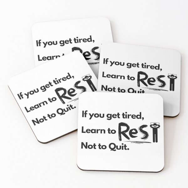 Item preview, If You Get Tired, Learn To Rest Not To Quit designed and sold by HRVY  Clarke.