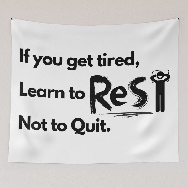 Item preview, If You Get Tired, Learn To Rest Not To Quit designed and sold by HRVY  Clarke.