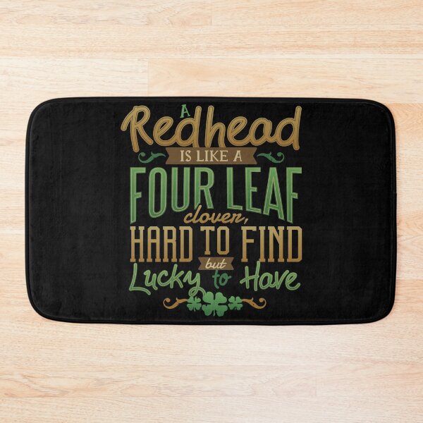 Item preview, Irish Themed Party A Redhead Is Like A Four Leaf Clover Saint Patricks Day Irish Holiday Gifts designed and sold by . JustBeUnique ..