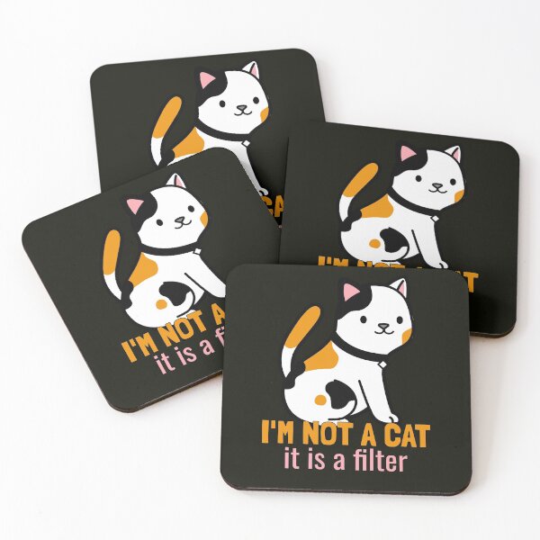 Item preview, I'm not a cat, it's a filter. designed and sold by EducateUplift.