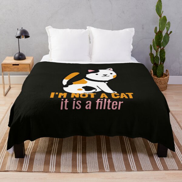 Item preview, I'm not a cat, it's a filter. designed and sold by EducateUplift.