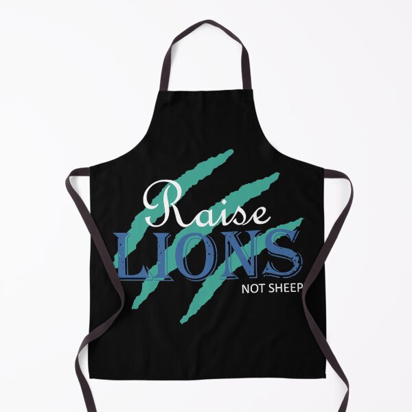 Item preview, Raise Lions Not Sheep | Cyan, White Font designed and sold by Qestar.