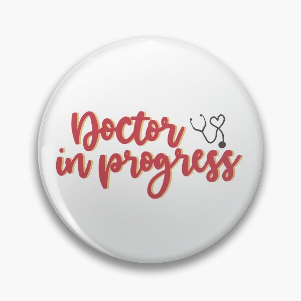 Item preview, Doctor in Progress - Career designed and sold by lolalistic.