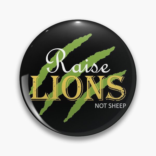 Item preview, Raise Lions Not Sheep | Green, White Font designed and sold by Qestar.