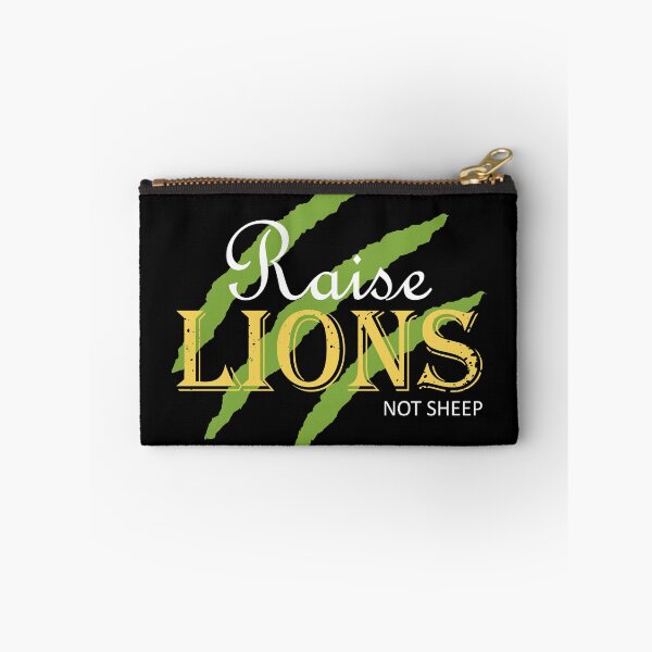 Item preview, Raise Lions Not Sheep | Green, White Font designed and sold by Qestar.