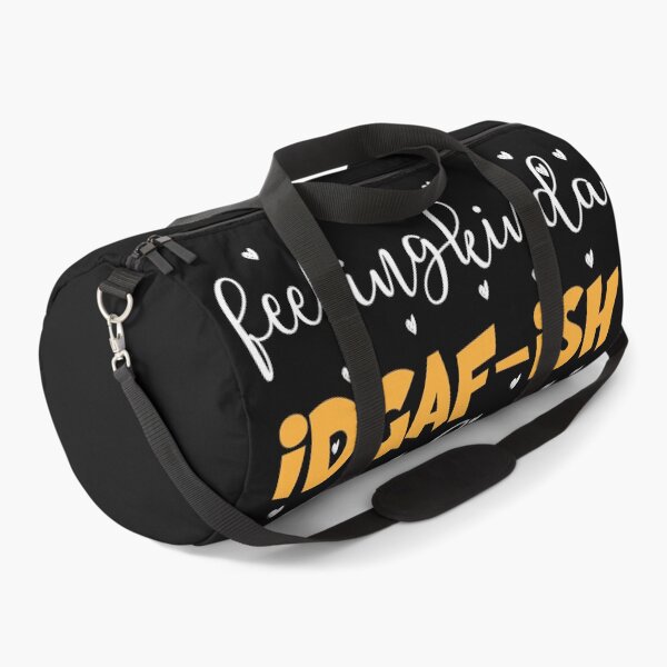 Item preview, Feeling Kinda IDGAF Ish Today designed and sold by ibrastore.