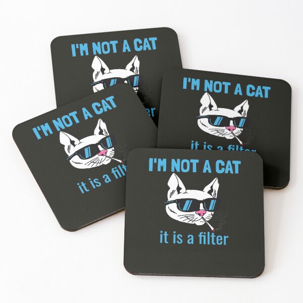 Item preview, I'm not a cat, it's a filter. designed and sold by EducateUplift.