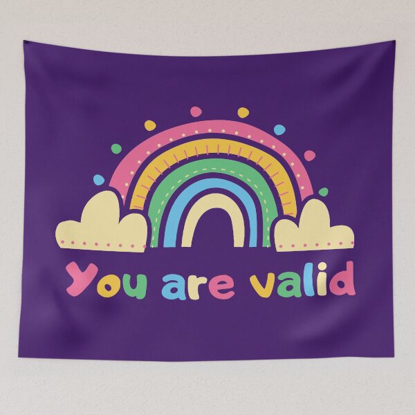 Item preview, You Are Valid | Rainbow designed and sold by ilustraliza.