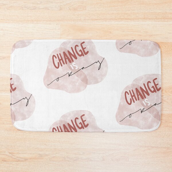 Item preview, Change is Okay  designed and sold by MKnowltonArt.