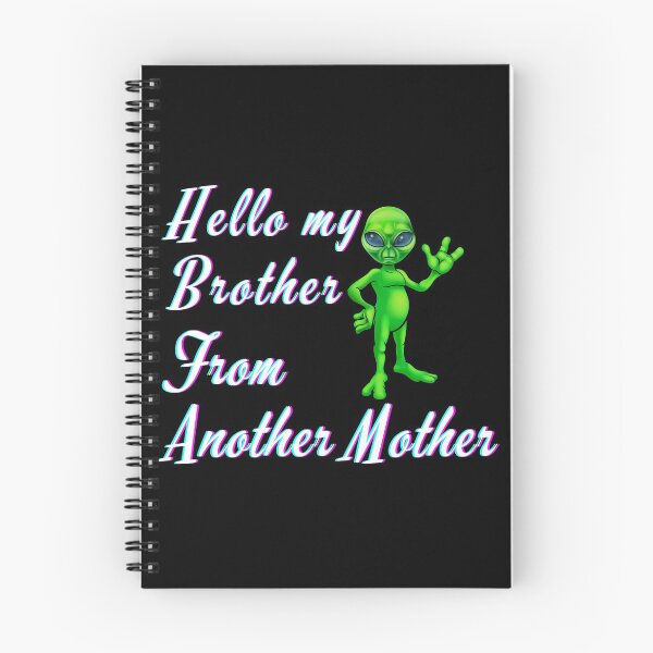 Item preview, Alien Brother From Another Mother designed and sold by Try-It.