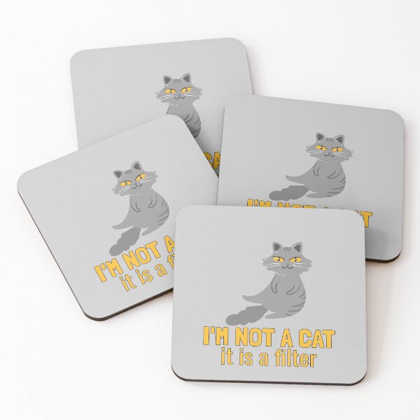 Item preview, I'm not a cat, it's a filter. designed and sold by EducateUplift.
