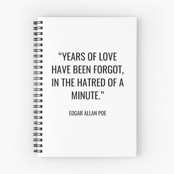 Item preview, Edgar Allan Poe - Years of love have been forgot, In the hatred of a minute. designed and sold by SocraticQuotes.