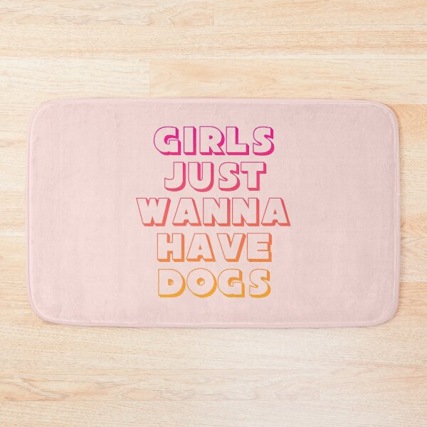 Item preview, Girls Just Wanna Have Dogs designed and sold by kjanedesigns.