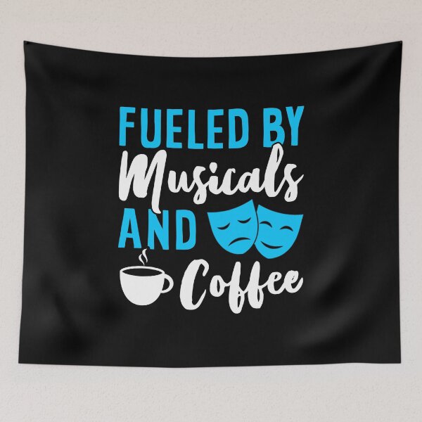 Item preview, Fueled By Musicals And Coffee - Musicals designed and sold by T-shirt For You.