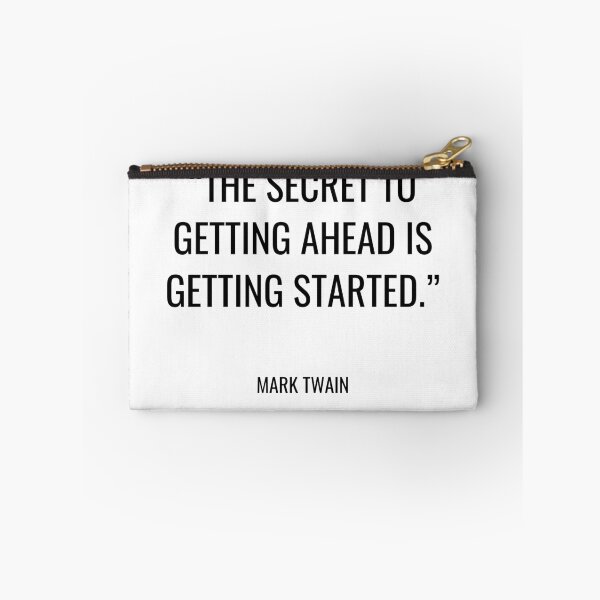 Item preview, Mark Twain - The secret to getting ahead is getting started. designed and sold by SocraticQuotes.