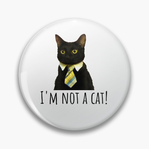 Item preview, im not a cat designed and sold by Drahmed.