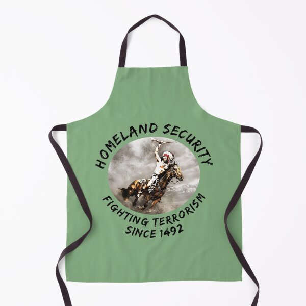 Item preview, Native Americans Homeland Security | Indian on horse | Liberation struggle | Columbus 1492 | sarcasm designed and sold by shirt-planet.