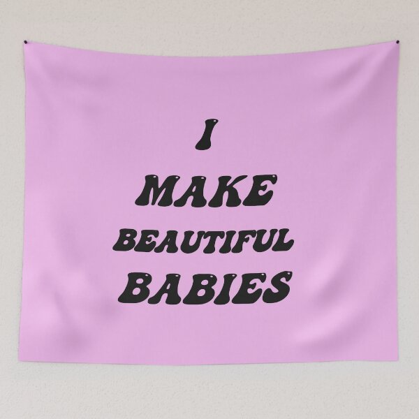 Item preview, I make beautiful babies designed and sold by AgapeStreetwear.