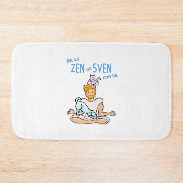 Item preview, Be as Zen as Sven Can Be designed and sold by ErnestJoy.