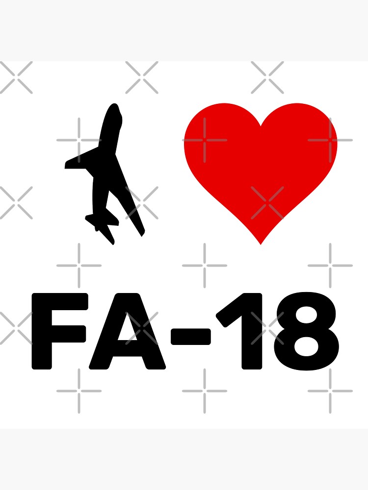 I Love FA-18 by U-I-N