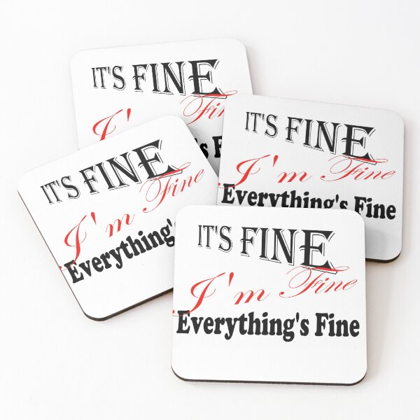 Item preview, It's Fine designed and sold by JoyGDesigns.