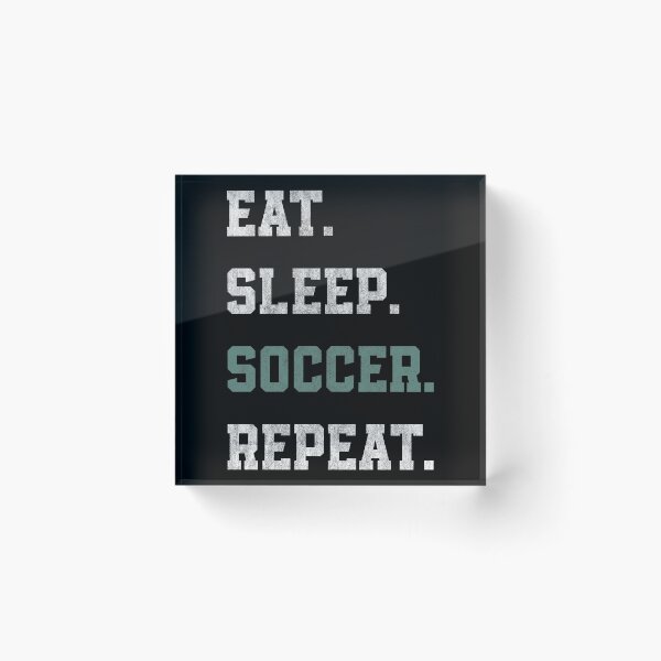 Item preview, Eat Sleep Soccer Repeat designed and sold by helliazidi.