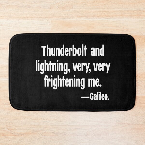 Item preview, Thunderbolt and Lightning, Very Very Frightening Me - Galileo designed and sold by Good-Looking Corpse.