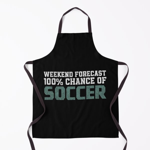 Item preview, Weekend Forecast 100 Chance Of Soccer designed and sold by helliazidi.