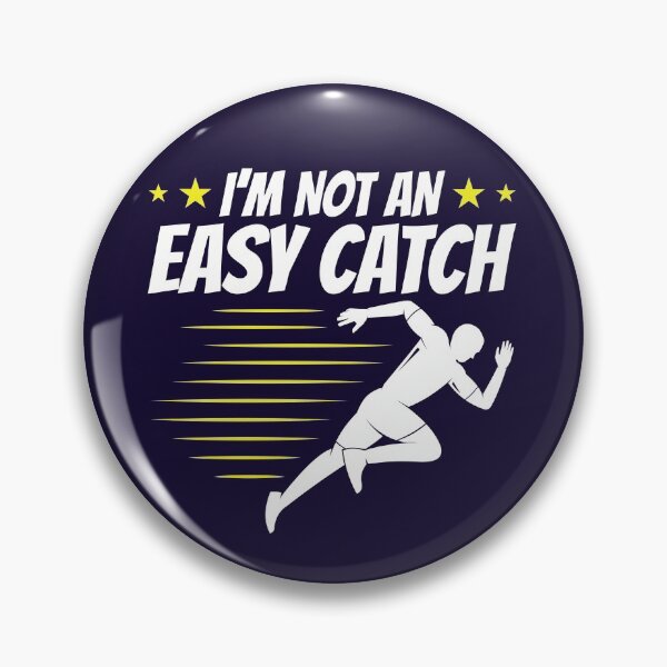Item preview, I'm Not An Easy Catch Running Runner Run  designed and sold by jaygo.