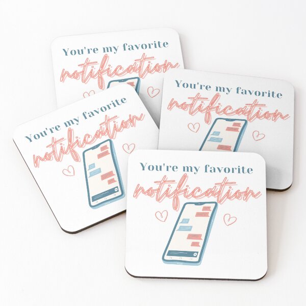 Item preview, You're My Favorite Notification  designed and sold by DesignStory.