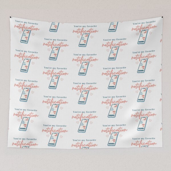 Item preview, You're My Favorite Notification  designed and sold by DesignStory.