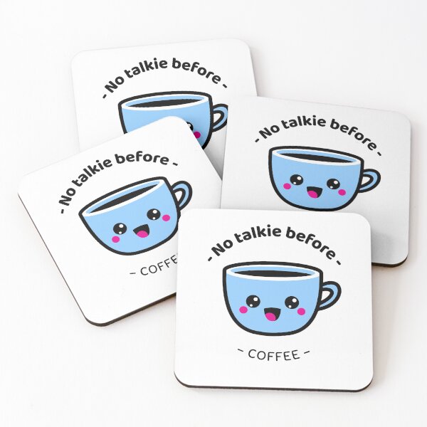Item preview, no talkie before coffee designed and sold by Sinovius.