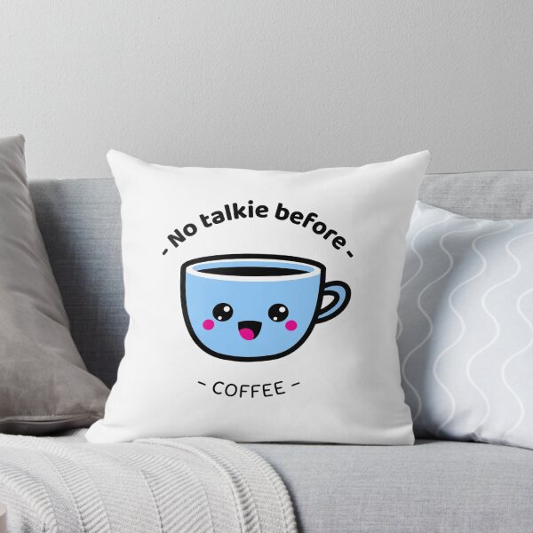 Item preview, no talkie before coffee designed and sold by Sinovius.