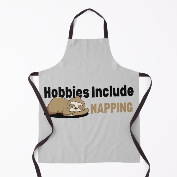 Item preview, Hobbies Include Napping Sloth Design designed and sold by SweetAndSpice.