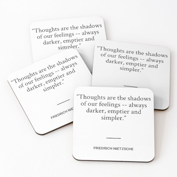 Item preview, Friedrich Nietzsche - Thoughts are the shadows of our feelings -- always darker, emptier and simpler. designed and sold by SocraticQuotes.
