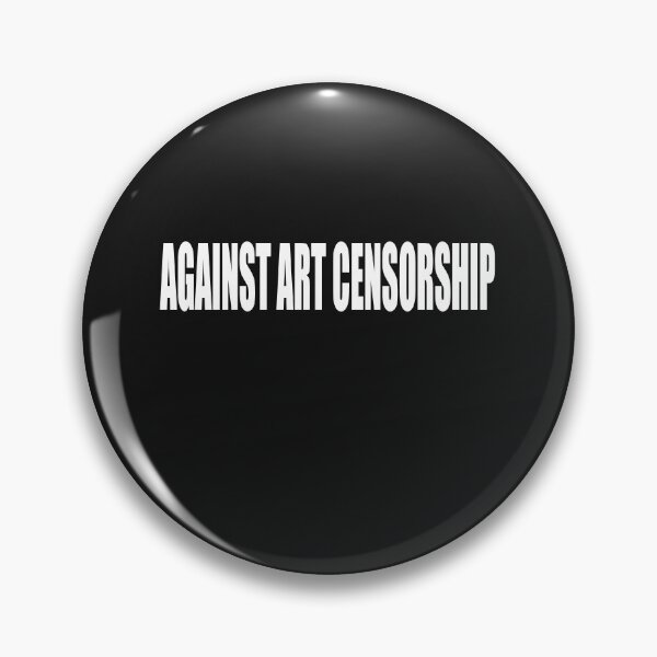 Item preview, Against Art Censorhip designed and sold by Nickolas Kyprianos.