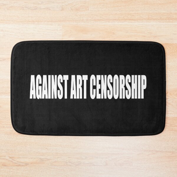 Item preview, Against Art Censorhip designed and sold by Nickolas Kyprianos.