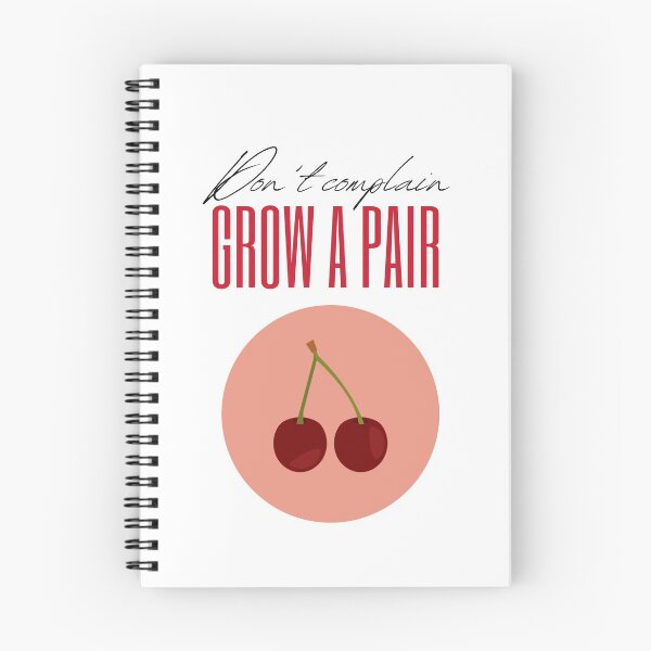 Item preview, Don´t complain...Grow a Pair! - Sardonic Tribe designed and sold by SardonicTribe Apparel&Design.