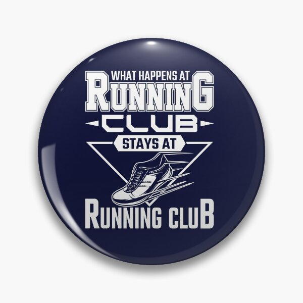Item preview, What Happens At Running Club Stays At Running Club designed and sold by jaygo.