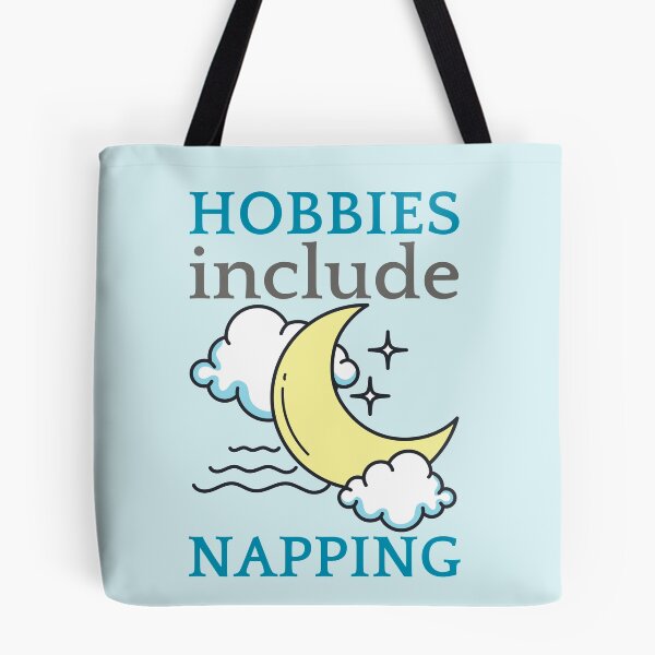 Item preview, Hobbies Include Napping Crescent Moon Design designed and sold by SweetAndSpice.