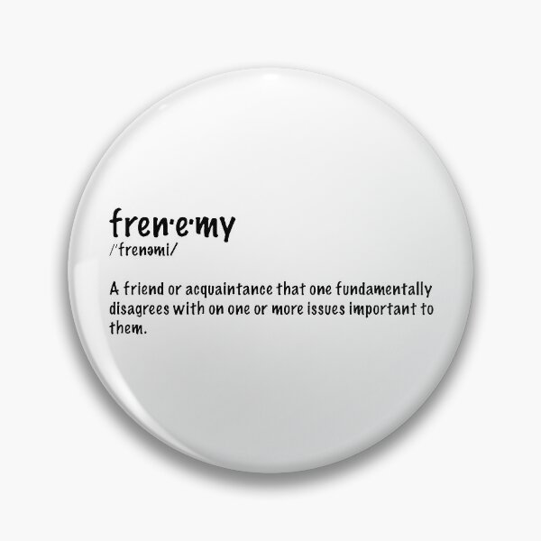 Item preview, Frenemies designed and sold by Alyes.
