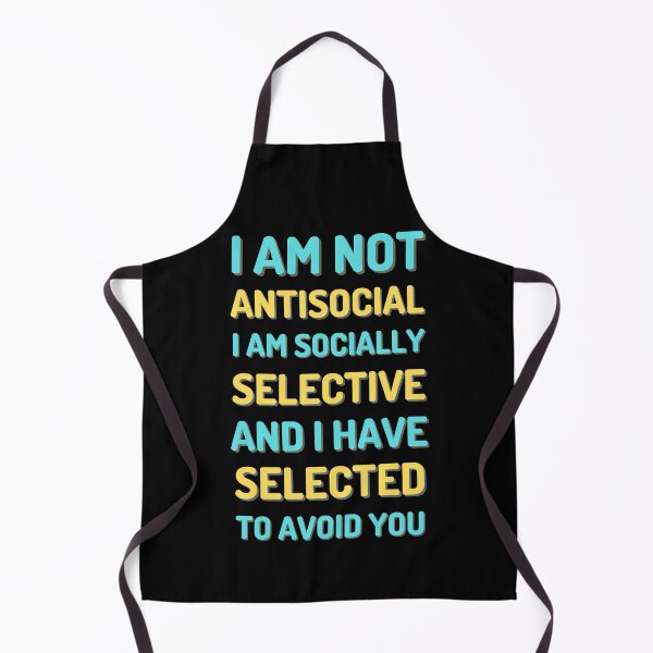 Item preview, I Am Not Antisocial - Funny designed and sold by Promedia.
