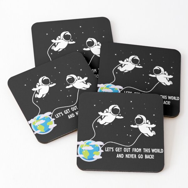 Item preview, Let's get out of this world and never go back designed and sold by Dahache's Design.
